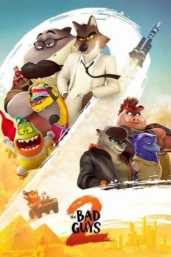 The Bad Guys 2 - Pierre Perifel · 2025