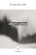 Il mito di Sisifo - Albert Camus · 2011