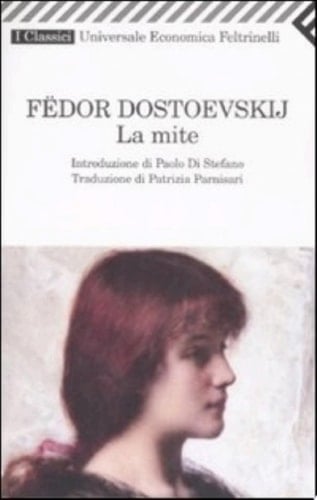La mite - Fëdor Dostoevskij · 1997