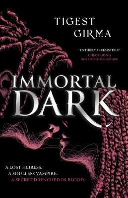 Immortal Dark - Tigest Girma · 2024