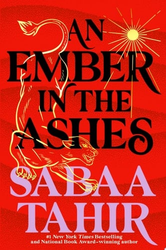 An Ember in the Ashes (An Ember in the Ashes #1) - Sabaa Tahir 路 2016