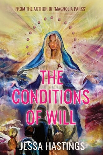The Conditions of Will - Jessa Hastings · 2025