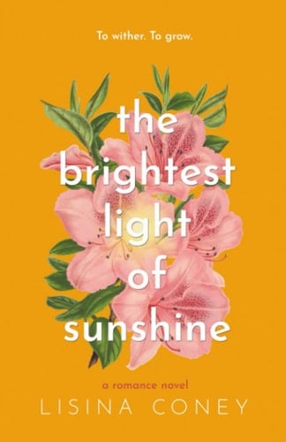 The Brightest Light of Sunshine - Lisina Coney · 2023