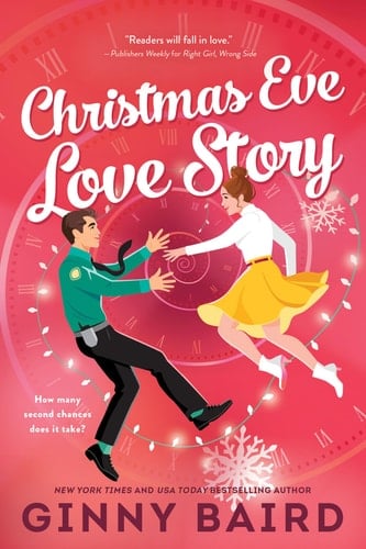 Christmas Eve Love Story - Ginny Baird · 2024