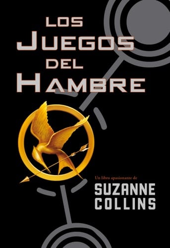 JUEGOS DEL HAMBRE - Suzanne Collins • 2012