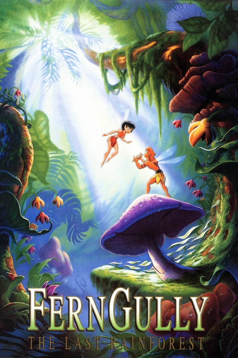 FernGully: The Last Rainforest - Bill Kroyer · 1992
