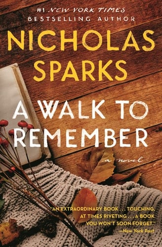 A Walk to Remember - Nicholas Sparks · 2019