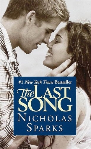 The Last Song - Nicholas Sparks · 2010
