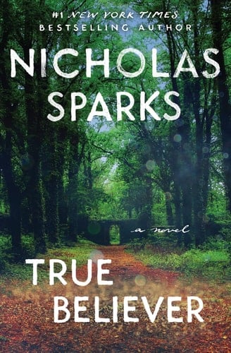 True Believer - Nicholas Sparks · 2023