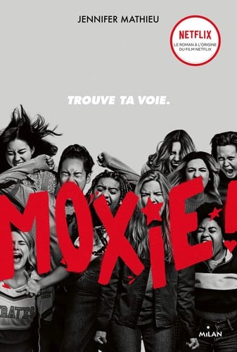 Moxie - Jennifer Mathieu · 2019