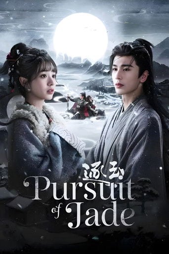 Pursuit of Jade - Tuan Zi Lai Xi · 2026