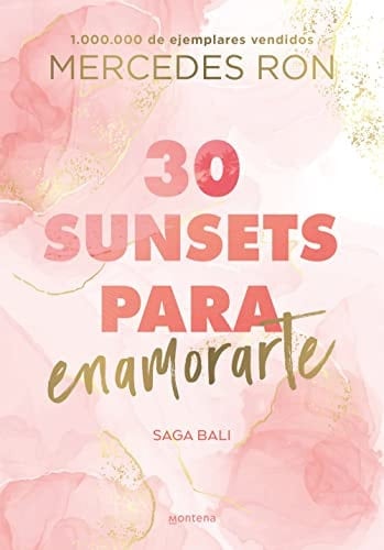 30 sunsets para enamorarte - Mercedes Ron