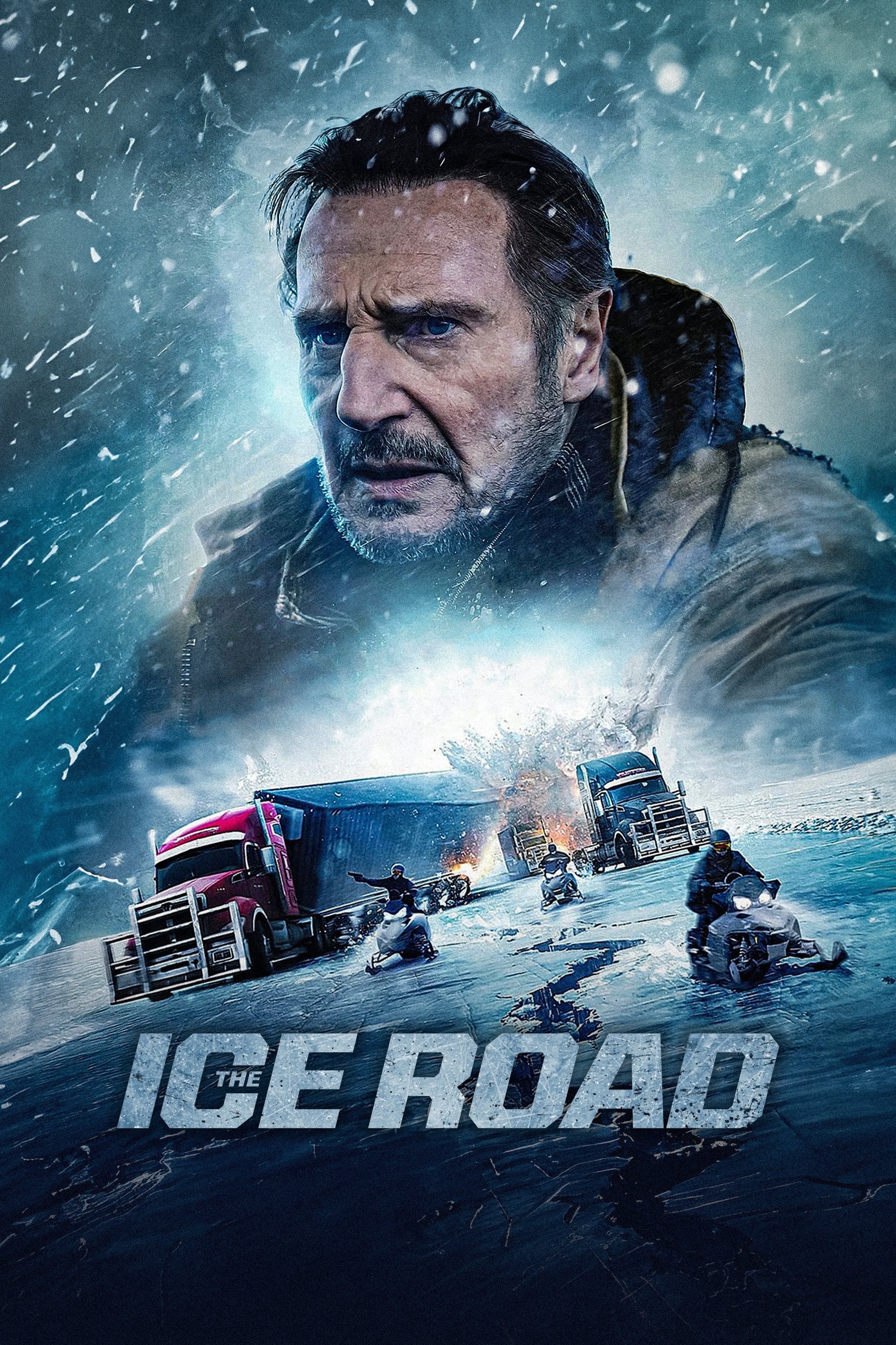 The Ice Road - Jonathan Hensleigh · 2021