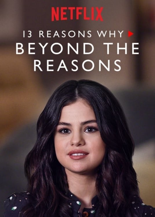 13 Reasons Why: Beyond the Reasons - 2017