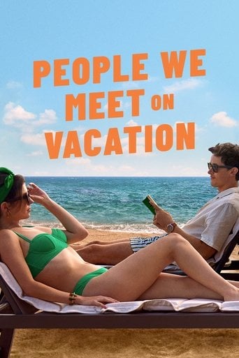 People We Meet on Vacation - Brett Haley · 2026