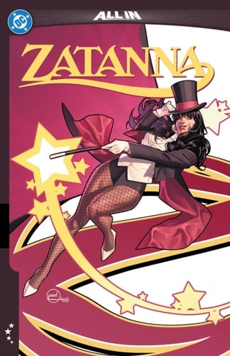 Zatanna: It's Showtime! - Jamal Campbell · 2025