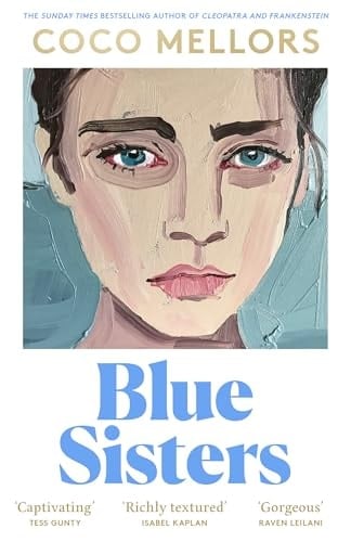 Blue Sisters - Coco Mellors • 2024