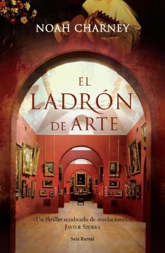 El Ladron de Arte - Noah Charney