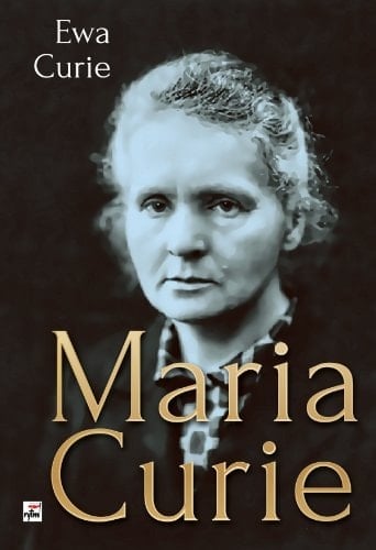 Maria Curie biografia - Ève Curie · 2013