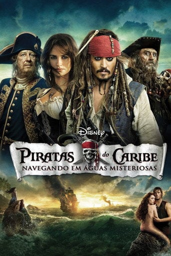 Piratas do Caribe: Navegando em Águas Misteriosas - Rob Marshall · 2011