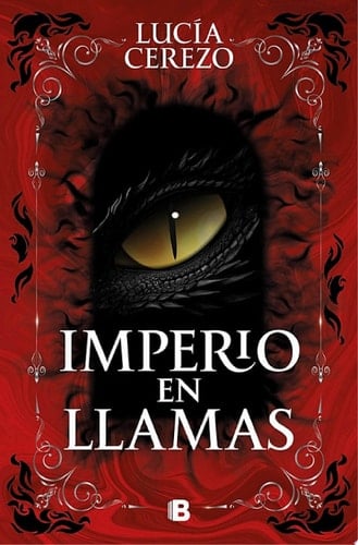Imperio en llamas (Saga Fénix & Dragón 2) - Lucía Cerezo · 2025