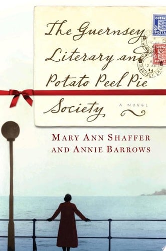 The Guernsey Literary and Potato Peel Pie Society - Mary Ann Shaffer, Annie Barrows · 2008