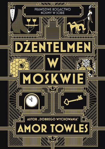 Dżentelmen w Moskwie - Amor Towles · 2017