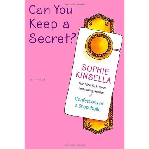 Can You Keep a Secret? - Sophie Kinsella · 2004