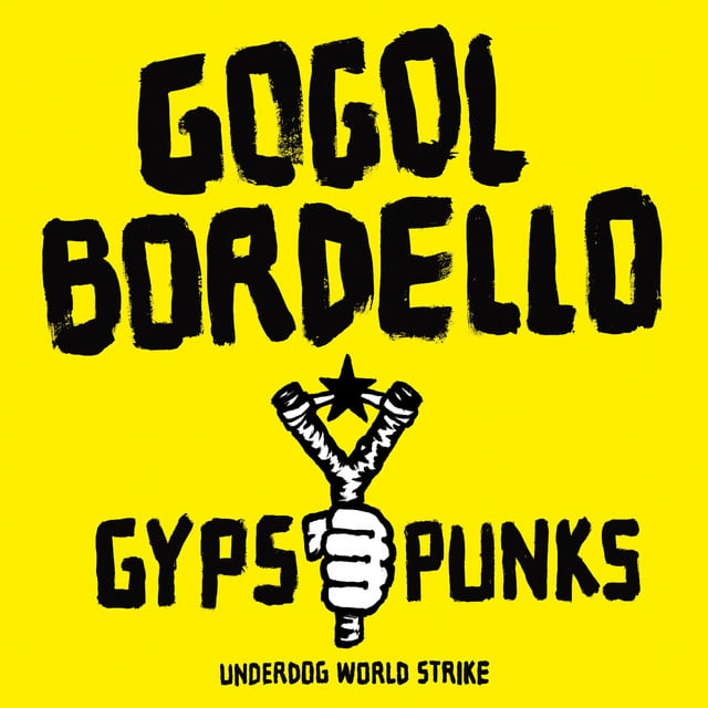 Start Wearing Purple - Song · Gogol Bordello