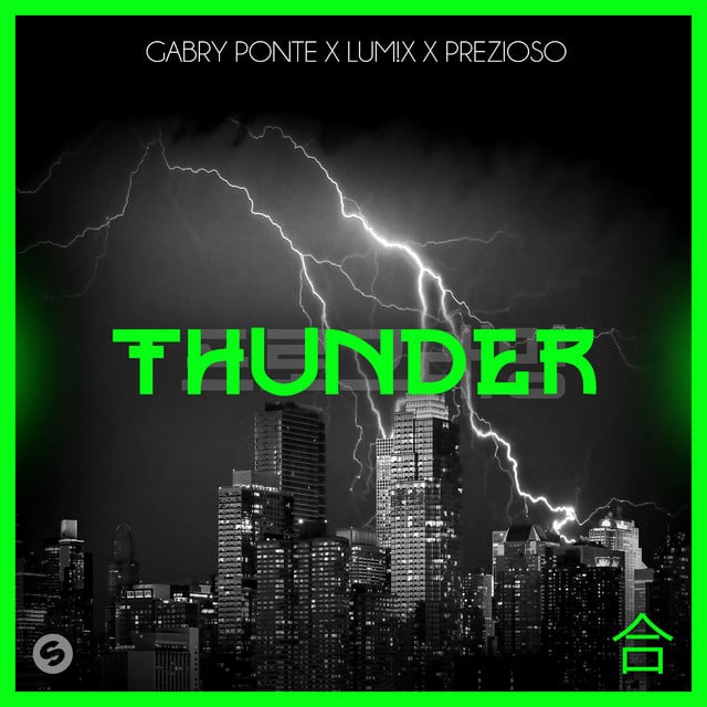 Thunder - Album · Gabry Ponte, LUM!X, Prezioso