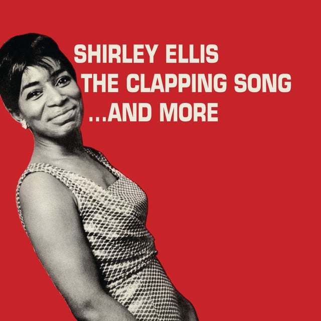 The Clapping Song (Clap Pat Clap Slap) - Single Version - Song · Shirley Ellis