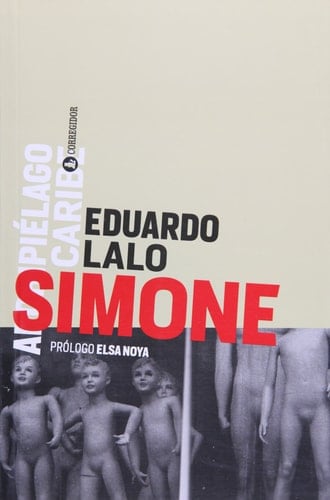 Simone (Spanish Edition) - Eduardo Lalo • 2012