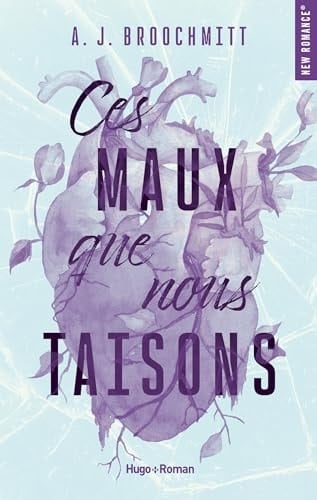 Ces maux que nous taisons - Adella Jane Broochmitt · 2024
