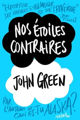 Nos étoiles contraires - John Green · 2013