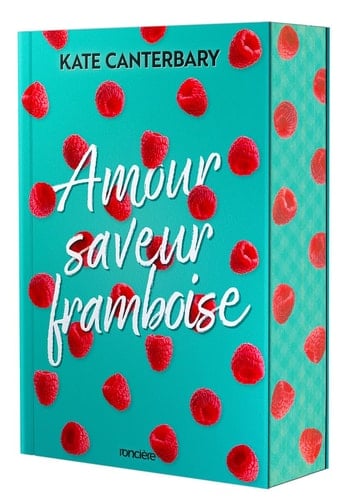 Amour saveur framboise - Kate Canterbary · 2024