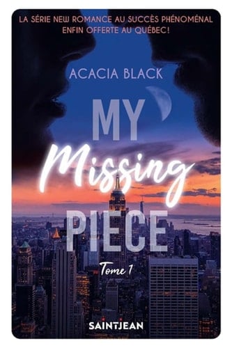 My missing piece Tome 1 - Acacia Black · 2024