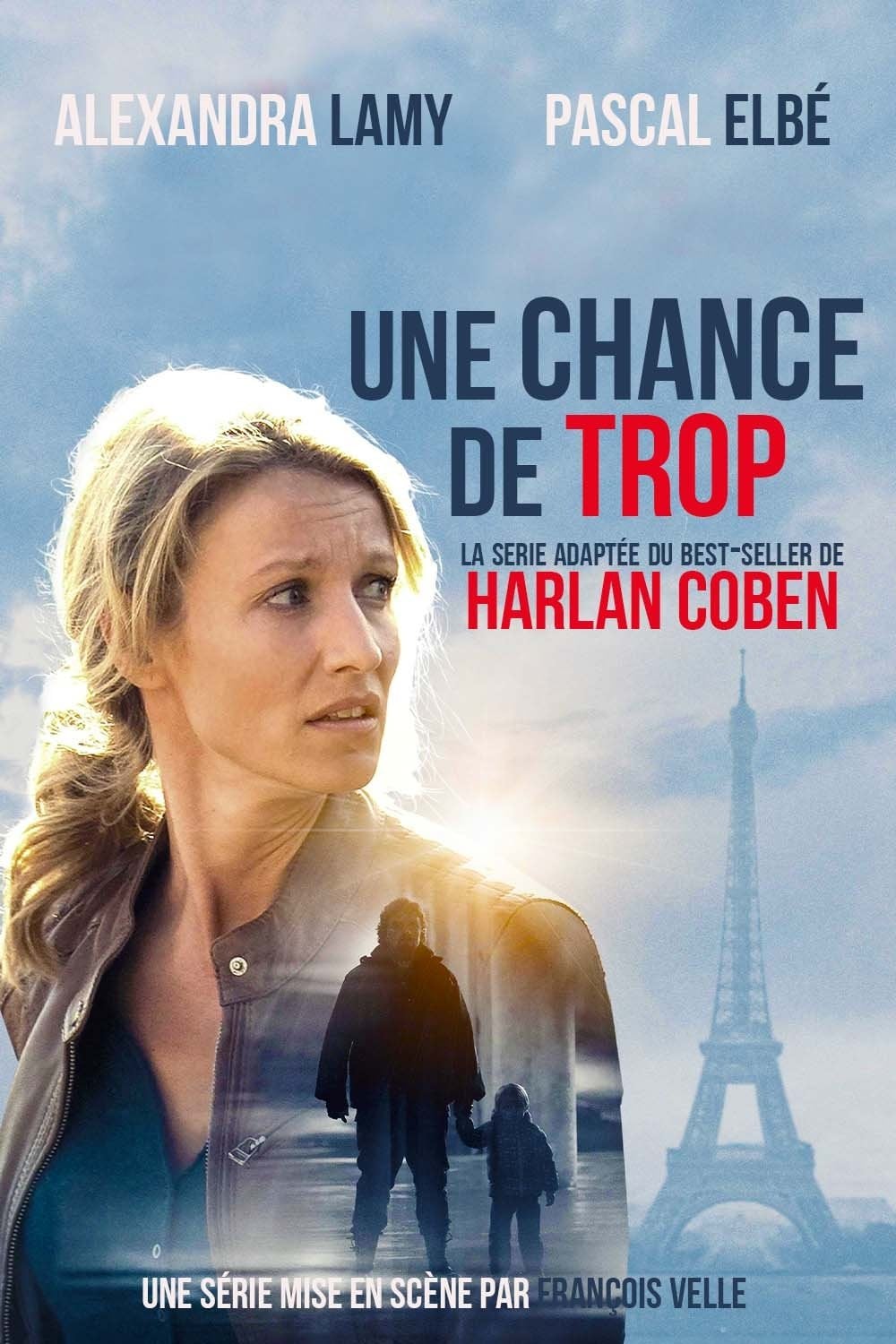 Une chance de trop - Sydney Gallonde ยท 2015