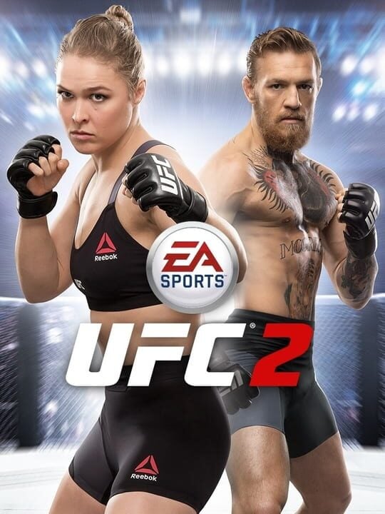 EA Sports UFC 2 - Android 路 iOS 路 PlayStation 4 路 Xbox One