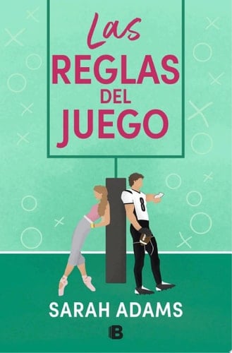 Las reglas del juego - Sarah Adams · 2023