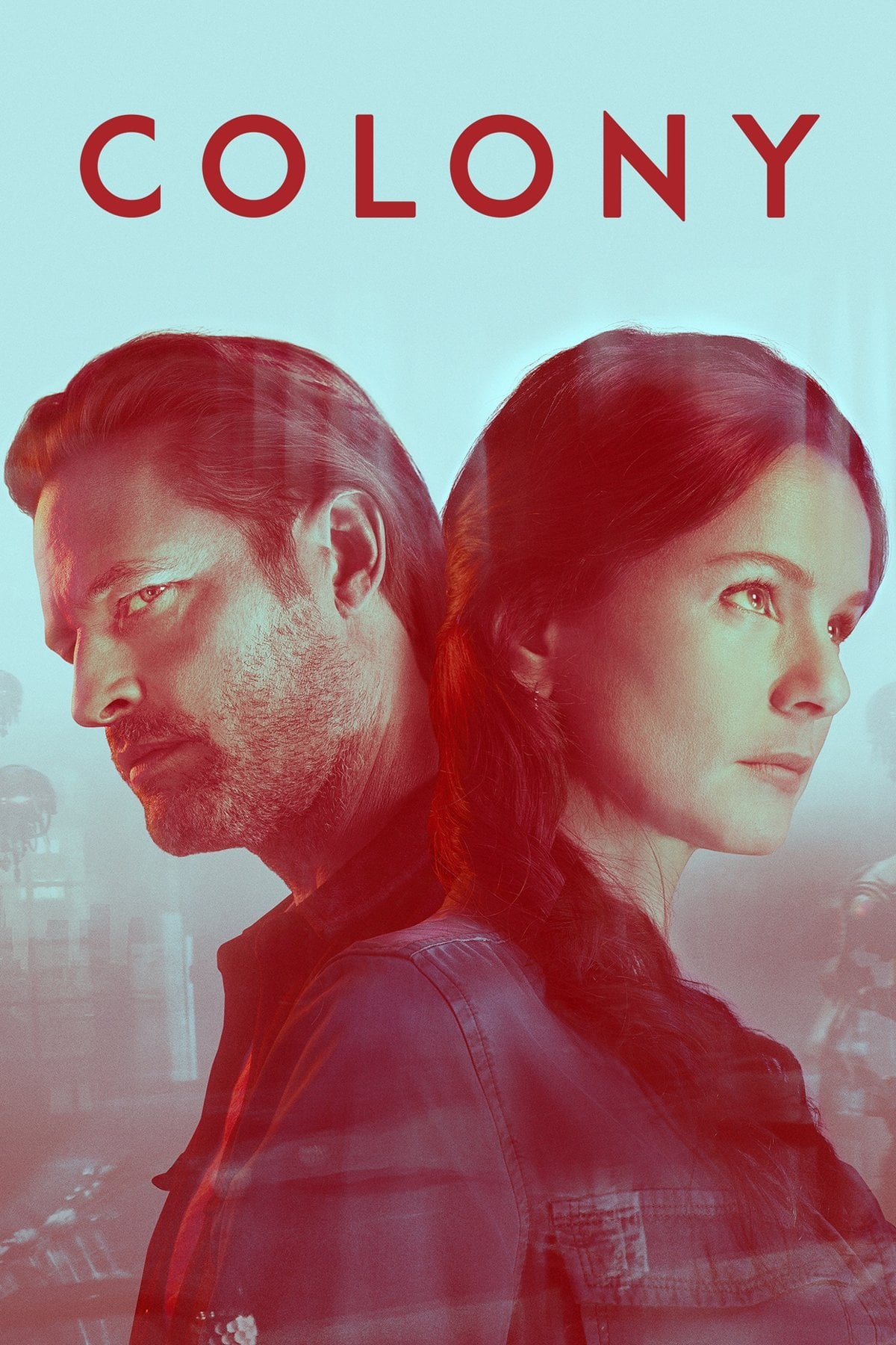 Colony - Carlton Cuse, Ryan Condal, Wes Tooke · 2016