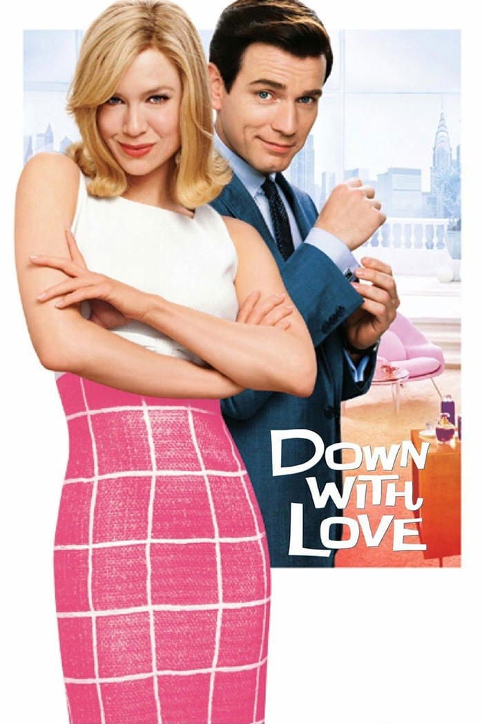 Down with Love - Peyton Reed · 2003