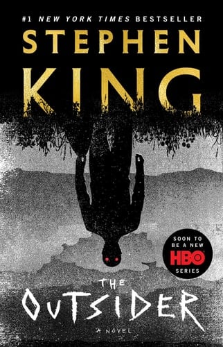 The Outsider A Novel - Stephen King • 2019