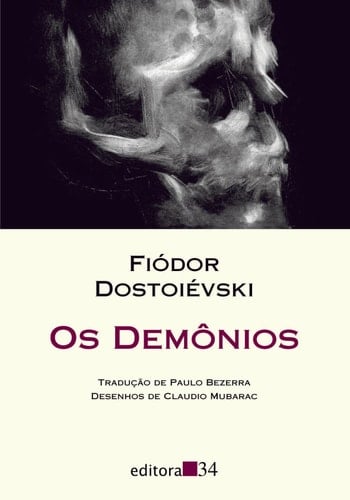 Os Demônios - Fiódor Dostoiévski • 2004