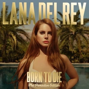 Born to Die – Paradise Edition (Special Version) - Album · Lana Del Rey
