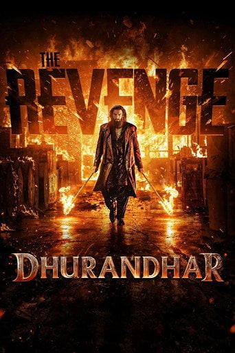 Dhurandhar: The Revenge - Aditya Dhar · 2026