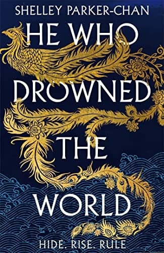 He Who Drowned the World - Shelley Parker-Chan · 2023