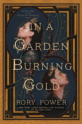 In a Garden Burning Gold - Rory Power · 2023