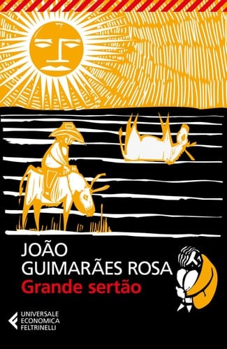 Grande sertão - João Guimarães Rosa · 2017