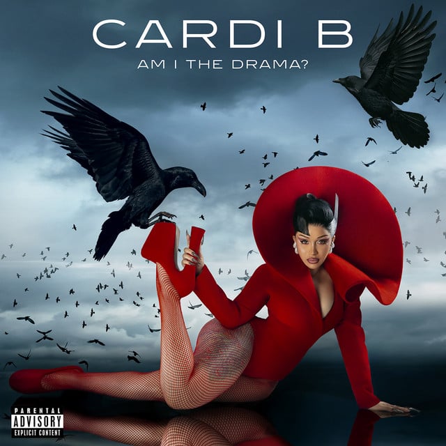 AM I THE DRAMA? - Album · Cardi B