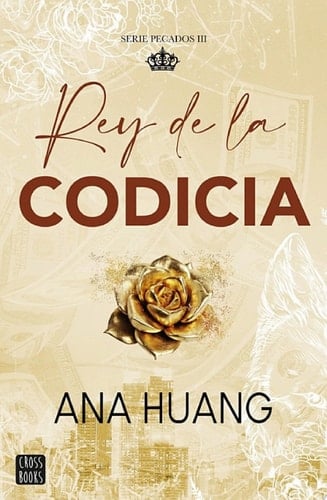 Pecados 3. Rey de la codicia - Ana Huang · 2025